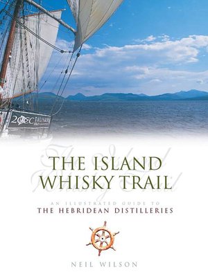 cover image of The Island Whisky Trail